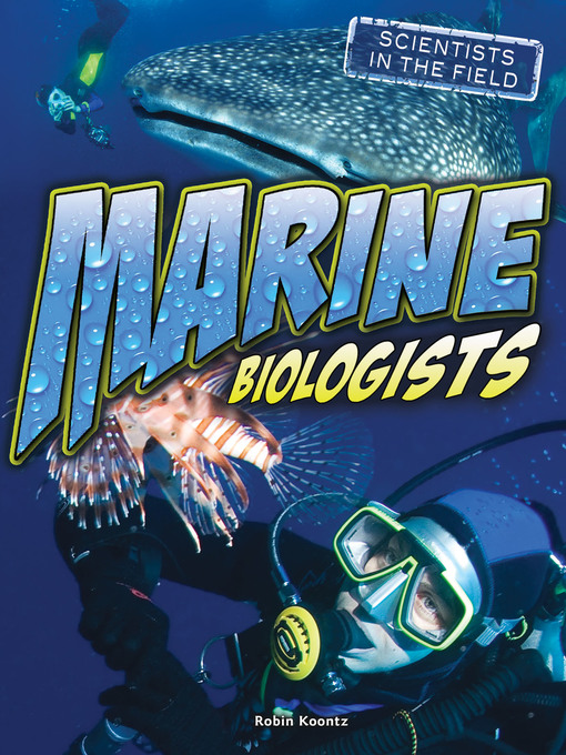 Title details for Marine Biologists by Robin Koontz - Available